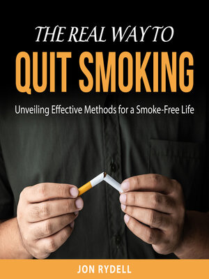 cover image of The Real Way to Quit Smoking
